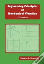 Engineering Principles Of Mechanical Vib
