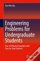 Engineering Problems For Undergraduate Students