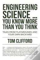 Engineering  Science ... You Know More Than You Think