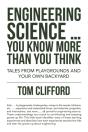 Engineering  Science ... You Know More Than You Think - Preview