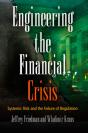 Engineering The Financial Crisis - Preview