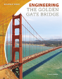 Engineering The Golden Gate Bridge - Preview