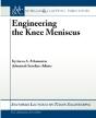 Engineering The Knee Meniscus - Preview