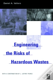 Capa do artigo Engineering The Risks Of Hazardous Wastes