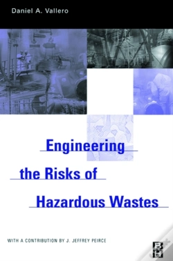 Capa do artigo Engineering The Risks Of Hazardous Wastes