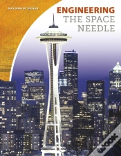 Capa do artigo Engineering The Space Needle