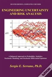 Capa do artigo Engineering Uncertainty And Risk Analysis, Second Edition. A Balanced Approach To Probability, Statistics, Stochastic Modeling, And Stochastic Differential Equations.