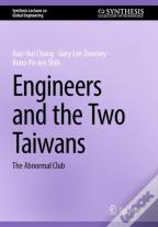 Engineers And The Two Taiwans