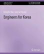 Engineers For Korea - Preview