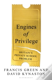 Engines Of Privilege