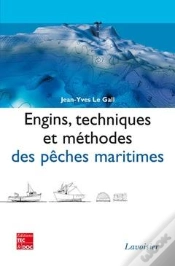 Capa do artigo Engins Techniques Et Methodes Des Peches Maritimes Retirage Broche 2008
