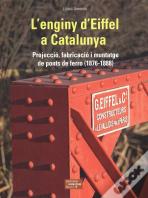 Enginy D'Eiffel A Catalunya, L'