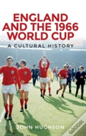 England And The 1966 World Cup