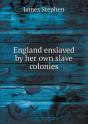 England Enslaved By Her Own Slave Colonies - Preview
