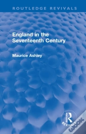 England In The Seventeenth Century