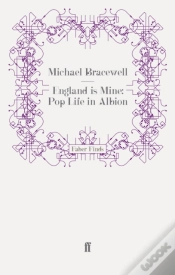 Capa do artigo England Is Mine: Pop Life In Albion