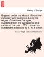 England Under The House Of Hanover; Its - Preview
