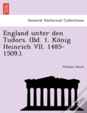 Capa do artigo England Unter Den Tudors.  Bd. 1. Ko Nig