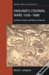 England'S Colonial Wars 1550-1688