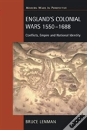 England'S Colonial Wars 1550-1688