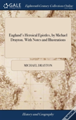 Capa do artigo England'S Heroical Epistles, By Michael Drayton. With Notes And Illustrations