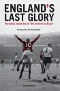England'S Last Glory - Preview