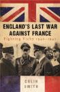 England'S Last War Against France - Preview