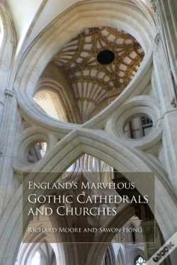 Capa do artigo England'S Marvelous Gothic Cathedrals And Churches