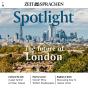 Englisch Lernen Audio - Londons Zukunft - Preview
