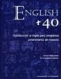 English + 40. Introducción Al Inglés Para Programas Universitarios De Mayores - Preview