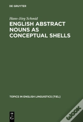 English Abstract Nouns As Conceptual Shells