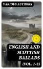 English And Scottish Ballads (Vol. 1-8) - Preview