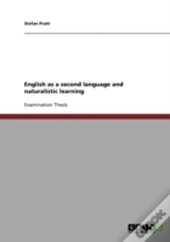 English As A Second Language And Naturalistic Learning