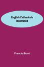 English Cathedrals Illustrated - Preview