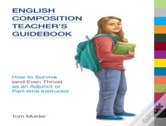 English Composition Teacher'S Guidebook