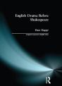 English Drama Before Shakespeare - Preview