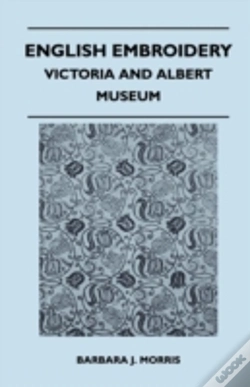 Capa do artigo English Embroidery - Victoria And Albert Museum