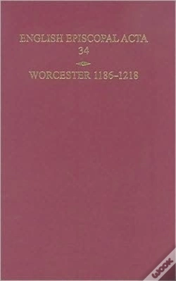 Capa do artigo English Episcopal Acta 34, Worcester 1186-1218