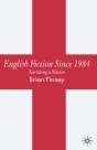 English Fiction Since 1984 - Preview