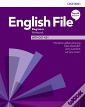 English File: Beginner: Workbook Without Key