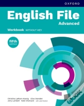 English File Fifth Edition: Advanced: Workbook Without Key