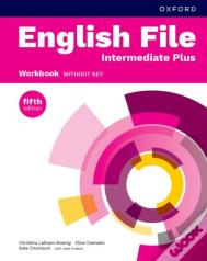 English File Fifth Edition: Intermediate Plus: Workbook Without Key