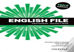 English File: Intermediate: Teacher'S Book With Test And Assessment Cd-Rom