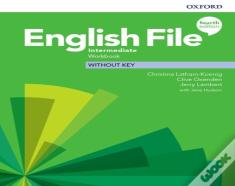 English File: Intermediate: Workbook Without Key