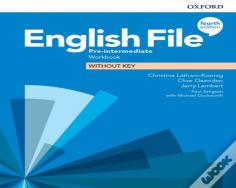 English File: Pre-Intermediate: Workbook Without Key