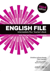 English File Third Edition: Intermediate Plus: Teacher'S Book With Test And Assessment Cd-Rom