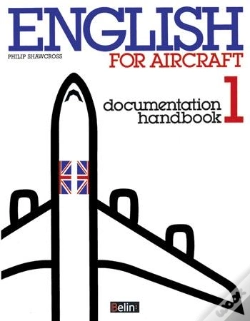 Capa do artigo English For Aircraft ; Documentation Handbook 1 ; Livre De L'Élève Avec Exercices Corrigés