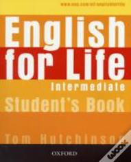 English For Life Intermediate: Student'S Book