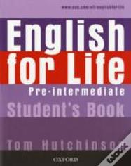 English For Life Pre-Intermediate: Student'S Book