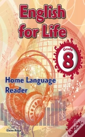 English For Life Reader Grade 8 Home Language Reader